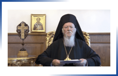 Χαιρετισμός του Οικουμενικού Πατριάρχη κ.κ. Βαρθολομαίου