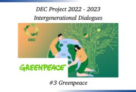 DEC Project Intergenerational Dialogues #3: Greenpeace